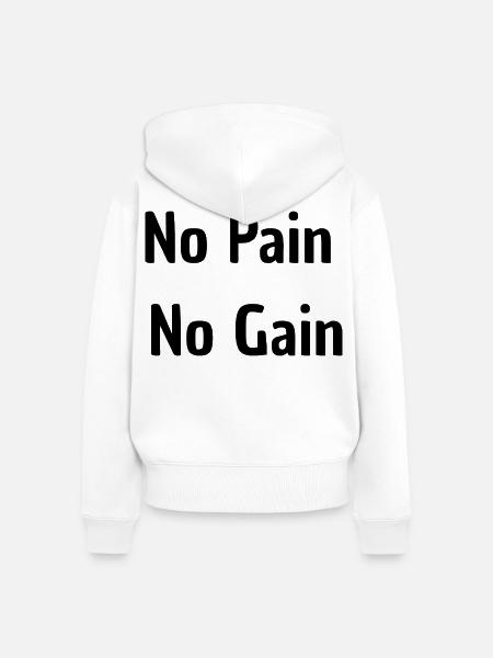 No Pain No Gain - Frauen Premium Bio Zip Hoodie - Weiß