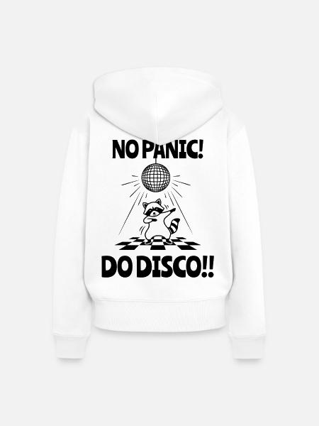 'NO PANIC! DO DISCO!!  - Frauen Premium Bio Zip Hoodie - Weiß