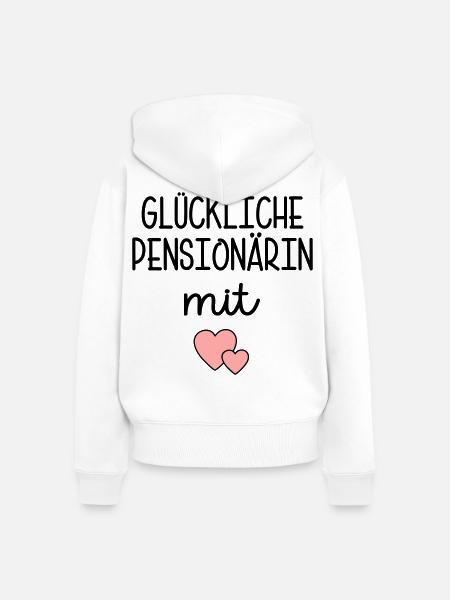 Herz - Glückliche Pensionärin - Frauen Premium Bio Zip Hoodie - Weiß