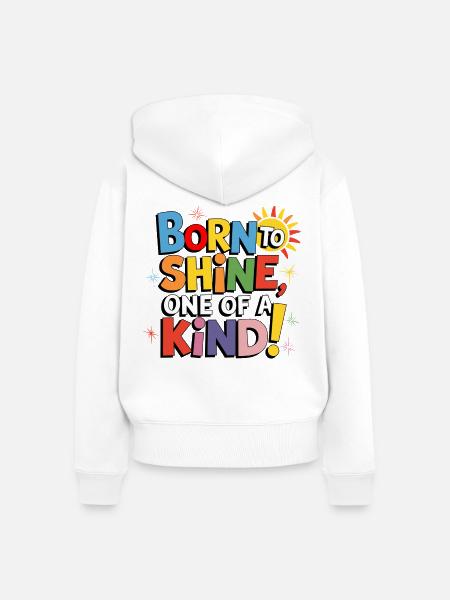 Geboren, um zu strahlen, einzigartig! - Frauen Premium Bio Zip Hoodie - Weiß