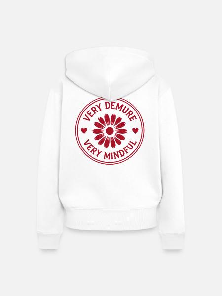 Very Demure Very Mindful Achtsamkeit Spruch - Frauen Premium Bio Zip Hoodie - Weiß
