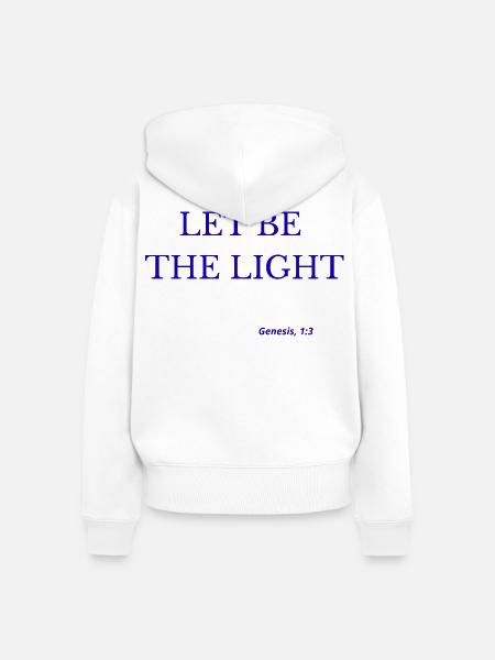 Lasst das Licht sein - Frauen Premium Bio Zip Hoodie - Weiß