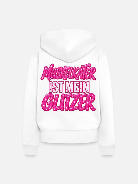 Muskelkater Glitzer Statement - Fitness Outfit - Frauen Premium Bio Zip Hoodie - Weiß