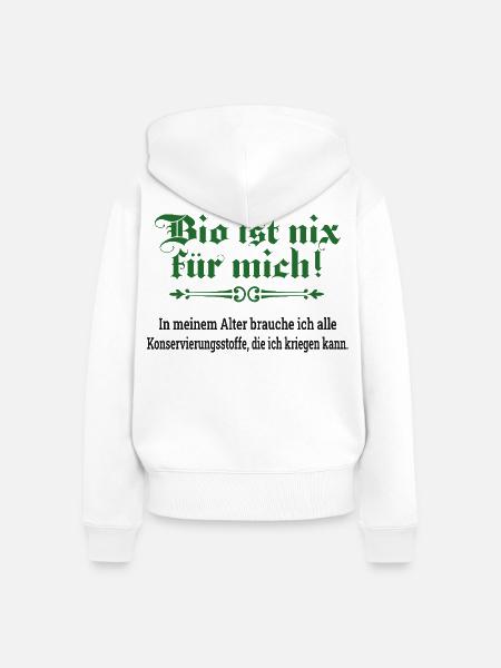 Bio ist nix für mich - Frauen Premium Bio Zip Hoodie - Weiß