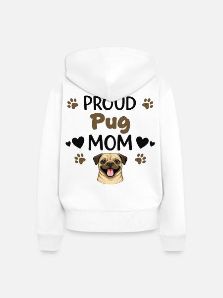 Stolze Puggy Mutter, Mops - Frauen Premium Bio Zip Hoodie - Weiß