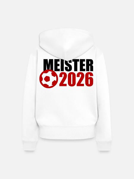 Meister 2026 Meisterschaft - Frauen Premium Bio Zip Hoodie - Weiß