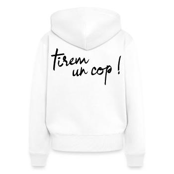 Tirèm un còp! - Women's Premium Organic Zip Hoodie - white - Back - AI Model Female 172 light (172cm)