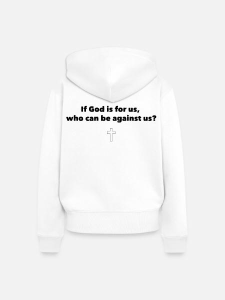 Wenn Gott mit uns ist - Frauen Premium Bio Zip Hoodie - Weiß