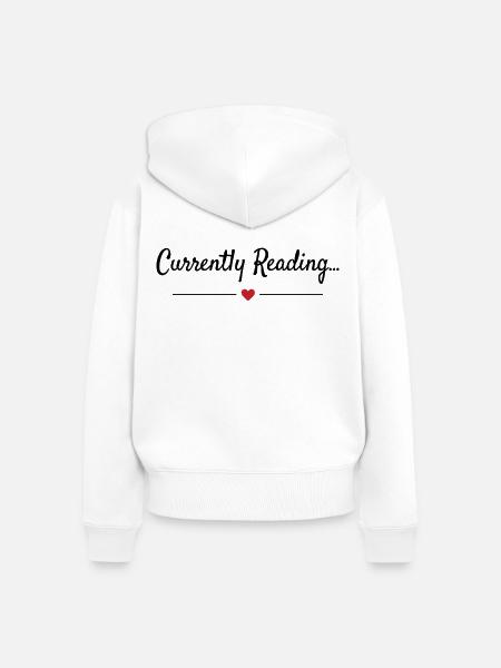 Currently Reading Bücherwurm Spruch - Frauen Premium Bio Zip Hoodie - Weiß