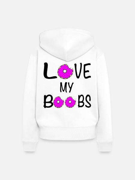 Love my Boobs / Donut / Sprüche / Trend - Frauen Premium Bio Zip Hoodie - Weiß