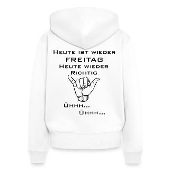 Heute ist wieder Freitag. - Frauen Premium Bio Zip Hoodie - Weiß - Hinten - AI Model Female 172 light (172cm)