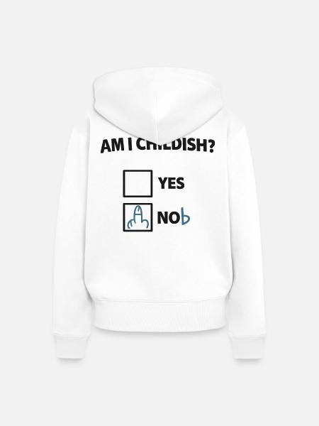 Bin ich kindisch? Ironischer Check - Frauen Premium Bio Zip Hoodie - Weiß