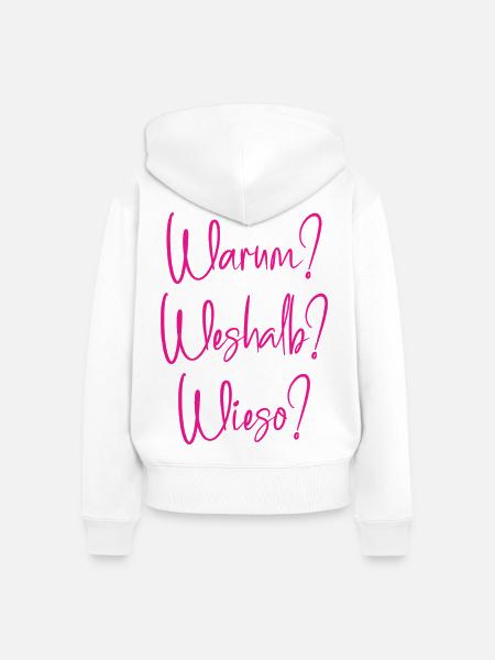 Warum? Weshalb? Wieso? - Frauen Premium Bio Zip Hoodie - Weiß