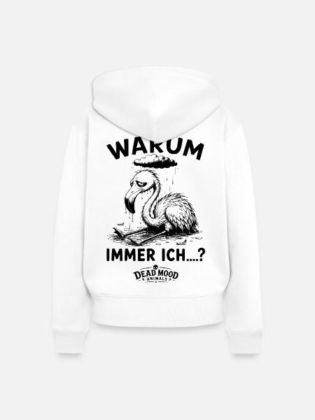 Trauriger Flamingo | Sarkasmus & Schwarzer Humor - Frauen Premium Bio Zip Hoodie - Weiß