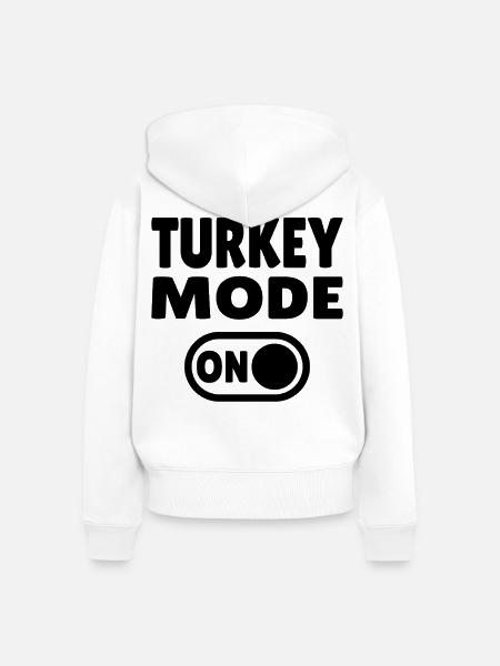 Turkey Mode ON - Frauen Premium Bio Zip Hoodie - Weiß