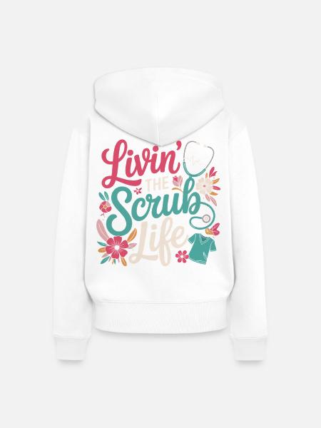 Livin' the Scrub Life - Frauen Premium Bio Zip Hoodie - Weiß