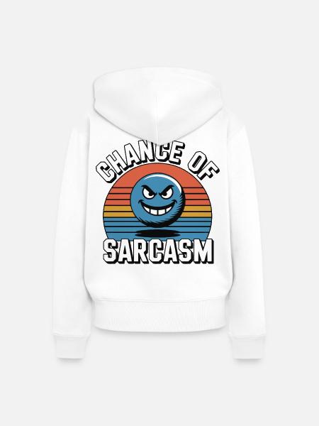 Chance of Sarcasm - Retro Grinsen - Frauen Premium Bio Zip Hoodie - Weiß