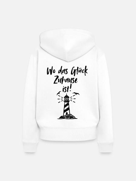 Wo das Glück Zuhause ist - Frauen Premium Bio Zip Hoodie - Weiß