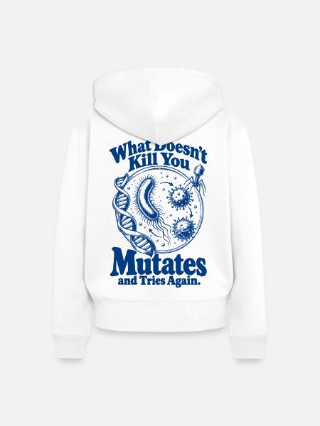 What Doesnt Kill You Mutates - Frauen Premium Bio Zip Hoodie - Weiß