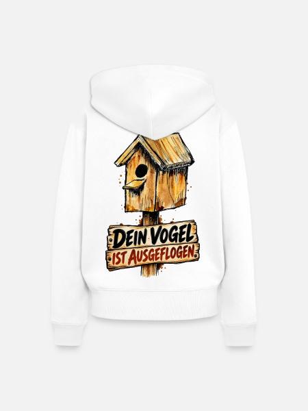 Dein Vogel ist ausgeflogen - Holzvogelhaus - Frauen Premium Bio Zip Hoodie - Weiß