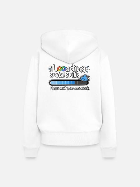 Laden Social Skills – Bitte warten - Frauen Premium Bio Zip Hoodie - Weiß
