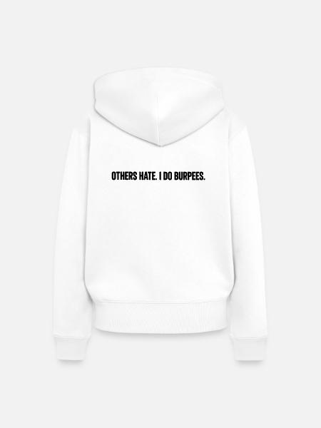 ANDERE HASSEN. ICH MACHE PURBEES. - Frauen Premium Bio Zip Hoodie - Weiß