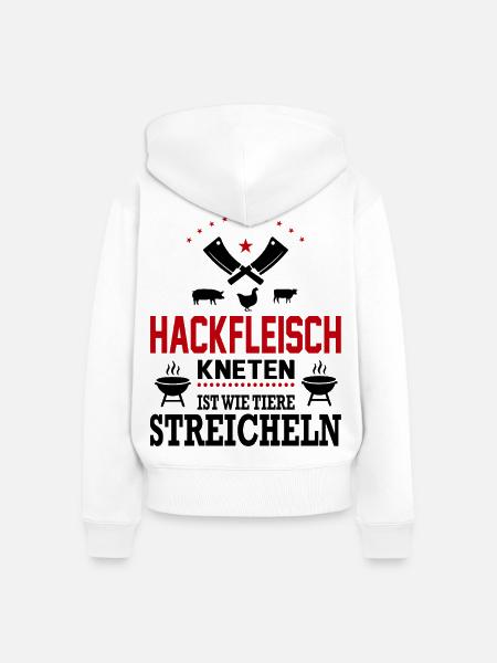 Hackfleisch kneten Tiere streicheln Grillsprüche - Frauen Premium Bio Zip Hoodie - Weiß