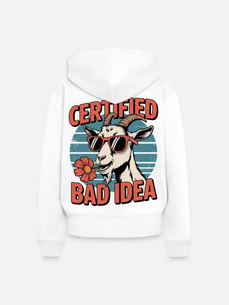 Zertifizierte Bad Idea Ziege - Frauen Premium Bio Zip Hoodie - Weiß