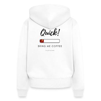 Schnell! Bring Me Coffee – lustiges, energiearmes Shirt - Frauen Premium Bio Zip Hoodie - Weiß - Hinten - AI Model Female 172 light (172cm)