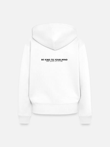 BE KIND TO YOUR MIND - Frauen Premium Bio Zip Hoodie - Weiß