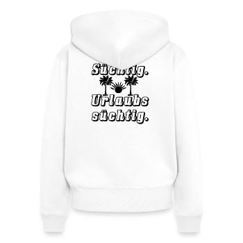 Sucht nach Urlaub Spruch Ferien Reise Geschenk - Frauen Premium Bio Zip Hoodie - Weiß - Hinten - AI Model Female 172 light (172cm)