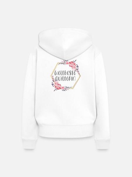 Quilterin Quilten Mädchen GEschenk - Frauen Premium Bio Zip Hoodie - Weiß