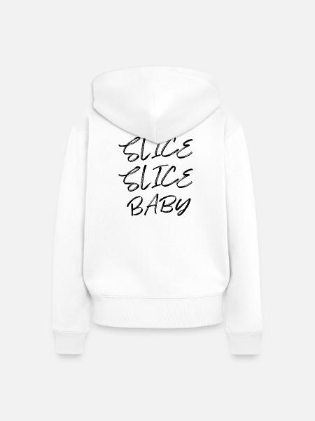 Slice Slice Baby - Frauen Premium Bio Zip Hoodie - Weiß