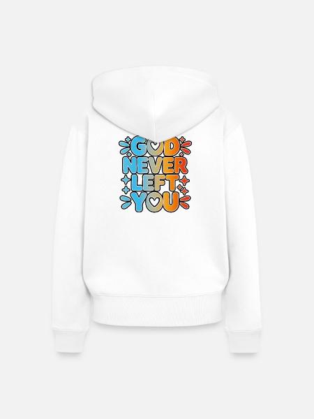 God Never Left You Design - Frauen Premium Bio Zip Hoodie - Weiß