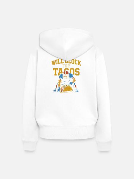 Will Block für Tacos - Frauen Premium Bio Zip Hoodie - Weiß