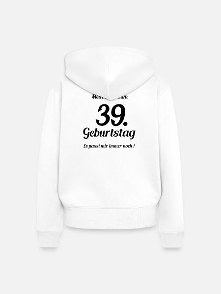 Passt seit 39 - Frauen Premium Bio Zip Hoodie - Weiß