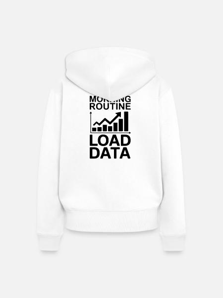Datenanalyst Spruch Lustiges Datenanalyst Geschenk - Frauen Premium Bio Zip Hoodie - Weiß