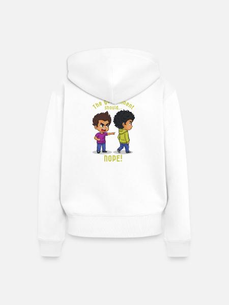 The Government Should... Nope! - Frauen Premium Bio Zip Hoodie - Weiß
