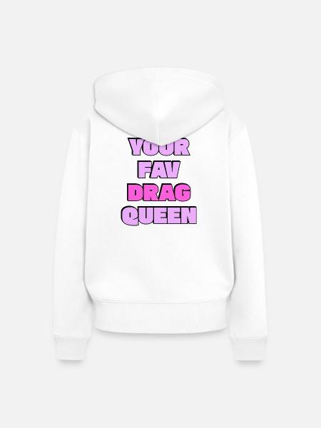 Deine Lieblings-Drag Queen - Frauen Premium Bio Zip Hoodie - Weiß