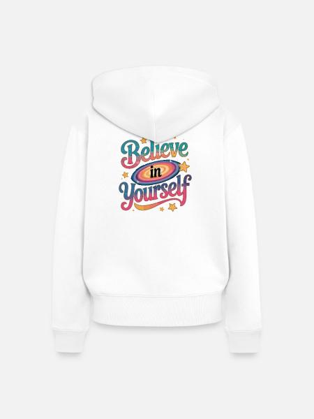 Believe in Yourself - Galaxy - Frauen Premium Bio Zip Hoodie - Weiß