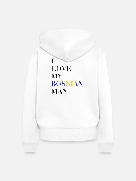 I LOVE MY BOSNIAN MAN - Frauen Premium Bio Zip Hoodie - Weiß