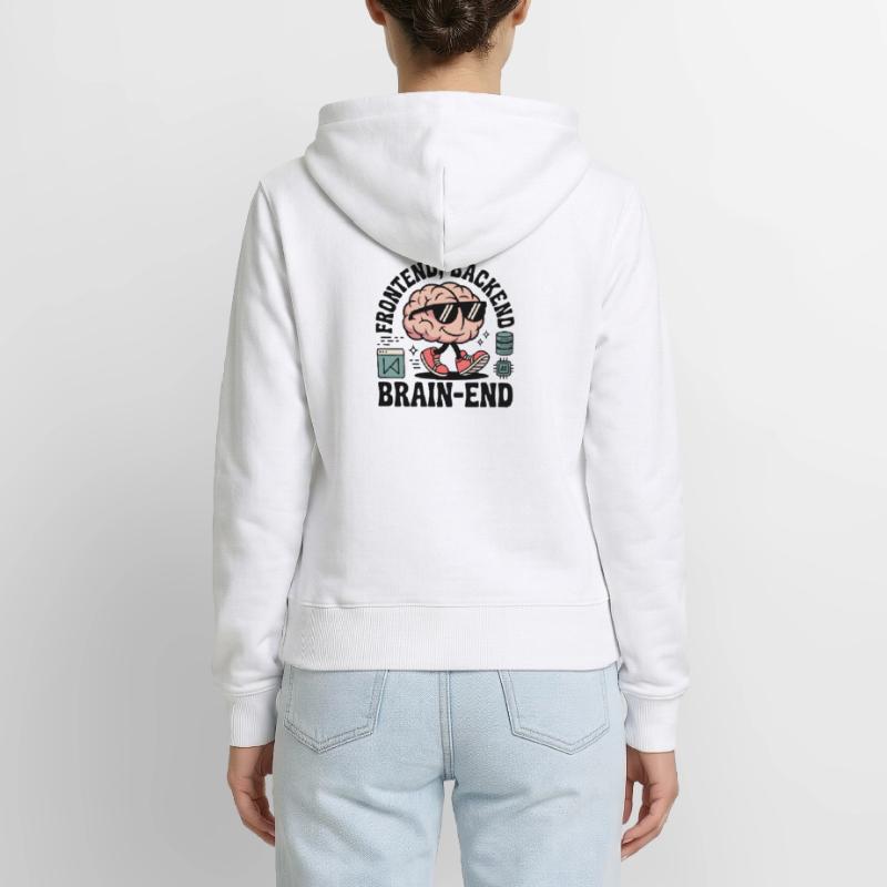 Frontend, Backend, Brain-End | Developer Women's Premium Organic Zip Hoodie
