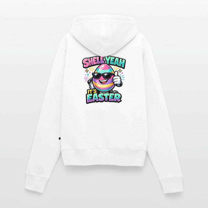 Shell Yeah It's Easter Ostern Spruch Hell yeah Sweat à capuche zippé Premium bio Femme