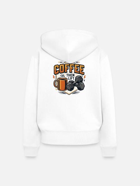 Kaffee, dann heben - Frauen Premium Bio Zip Hoodie - Weiß