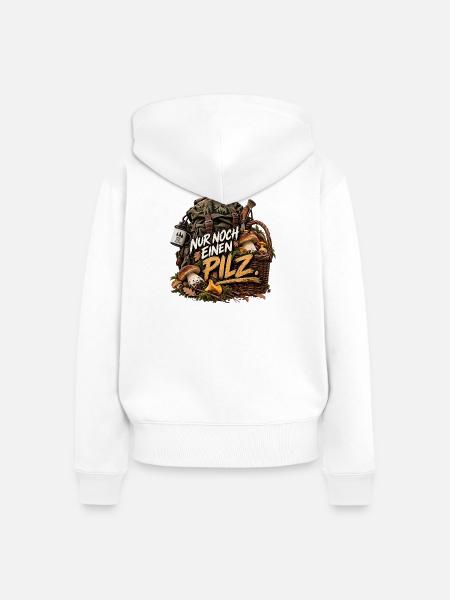 Nur noch einen Pilz - Frauen Premium Bio Zip Hoodie - Weiß