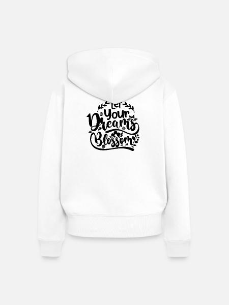 let your dreams blossom - Frauen Premium Bio Zip Hoodie - Weiß
