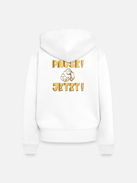 PAUSE JETZT - Frauen Premium Bio Zip Hoodie - Weiß