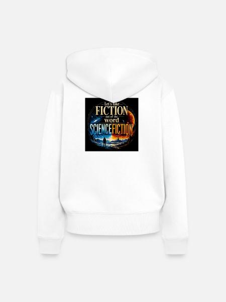 Fiktion sieht aus wie Science-Fiction - Frauen Premium Bio Zip Hoodie - Weiß
