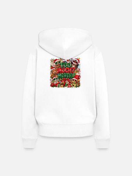 Too Much Never Xmas Chaos - Frauen Premium Bio Zip Hoodie - Weiß