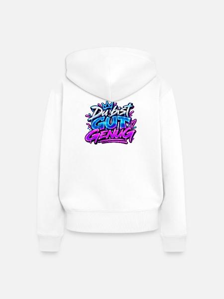 Du bist gut genug - Frauen Premium Bio Zip Hoodie - Weiß
